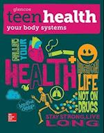Teen Health, Your Body Systems