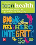 Teen Health, Building Character and Preventing Bullying