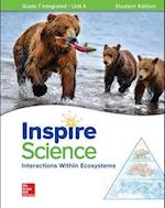 Inspire Science: Integrated G7 Write-In Student Edition Unit 4