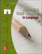 Achieving Tabe Success in Language, Level a Workbook