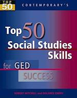 Top 50 Social Studies Skills for GED Success, Student Text Only