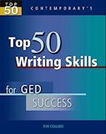 Top 50 Writing Skills for GED Success, Student Text Only