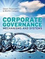 Corporate Governance: Mechanisms and Systems