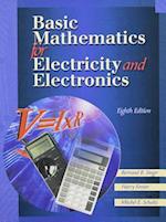 Basic Mathematics for Electricity and Electronics [With Workbook]