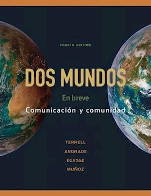 Workbook/Laboratory Manual Dos Mundos: En breve