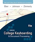 Microsoft Office Word 2010 Manual to Accompany College Keyboarding & Document Processing