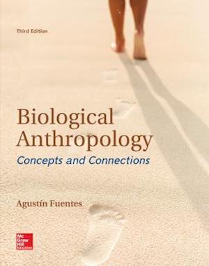 Biological Anthropology:  Concepts and Connections