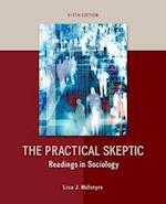 The Practical Skeptic: Readings in Sociology