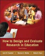 How to Design and Evaluate Research in Education