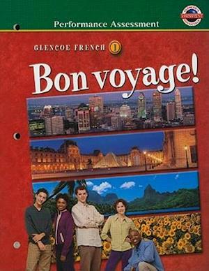 Glencoe French Bon Voyage!, Level 1