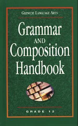 Grammar and Composition Handbook Grade 12