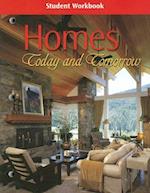 Homes Today and Tomorrow