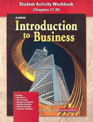 Introduction to Business, Student Activity Workbook Chapters 17-35