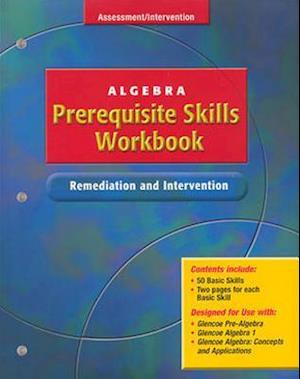 Algebra Prerequisite Skills Workbook