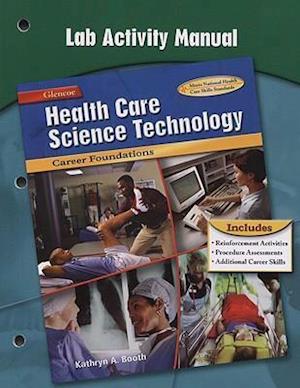 Health Care Science Technology Lab Activity Manual