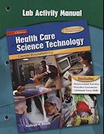 Health Care Science Technology Lab Activity Manual