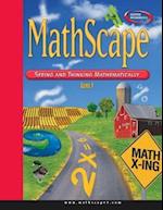 MathScape: Seeing and Thinking Mathematically, Course 1, Consolidated Student Guide