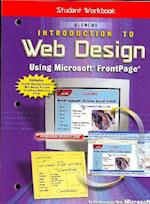 Introduction to Web Design Using Microsoft FrontPage, Workbook