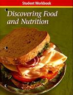 Discovering Food and Nutrition Student Workbook