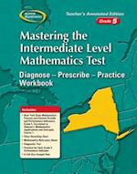 Mastering the New York Intermediate Level Mathematics Test