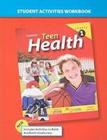Teen Health, Course 1, Student Activities
