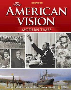 The American Vision: Modern Times, Student Edition