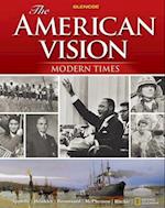 The American Vision: Modern Times, Student Edition