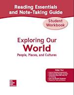 Exploring Our World Reading Essentials and Note-Taking Guide Student Workbook