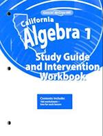 California Algebra 1 Study Guide and Intervention Workbook