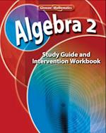 Algebra 2 Study Guide and Intervention Workbook