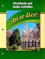 Asi Se Dice! Workbook and Audio Activities