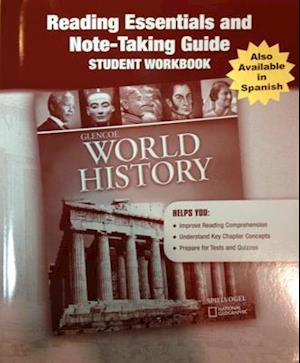 Glencoe World History, Reading Essentials and Note-Taking Guide