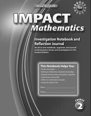 Impact Mathematics, Course 2, Investigation Notebook and Reflection Journal