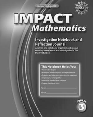 Impact Mathematics, Course 3, Investigation Notebook and Reflection Journal