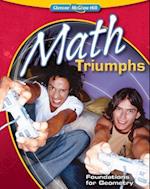 Math Triumphs--Foundations for Geometry