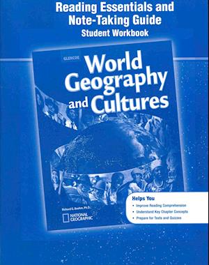 World Geography and Cultures, Reading Essentials and Note-Taking Guide, Student Workbook
