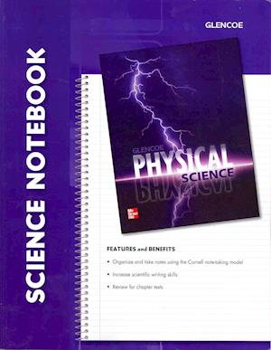 Glencoe Physical Science, Science Notebook, Student Edition