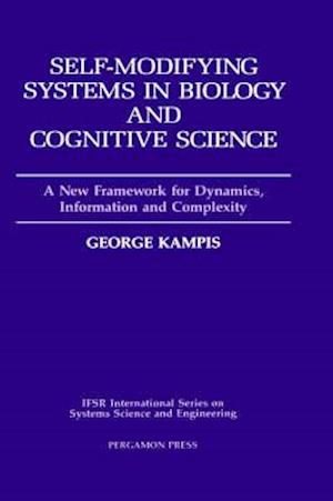 Self-Modifying Systems in Biology and Cognitive Science