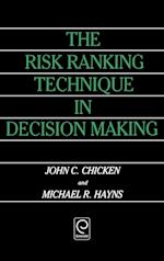 The Risk Ranking Technique in Decision Making