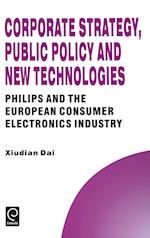 Corporate Strategy, Public Policy and New Technologies