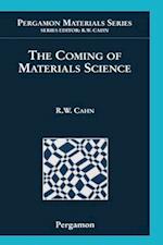 The Coming of Materials Science