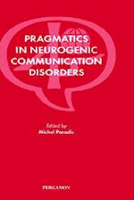 Pragmatics in Neurogenic Communication Disorders