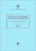 Dynamics and Control of Process Systems 1998 (2-Volume Set)