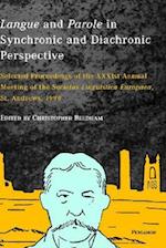 Langue and Parole in Synchronic and Diachronic Perspective