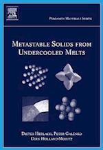 Metastable Solids from Undercooled Melts