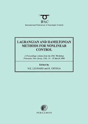 Lagrangian and Hamiltonian Methods for Nonlinear Control 2000