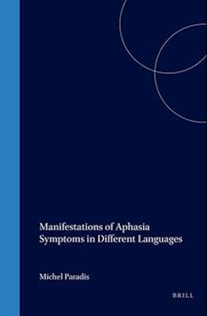 Manifestations of Aphasia Symptoms in Different Languages