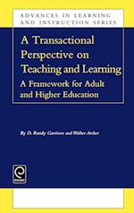A Transactional Perspective on Teaching and Learning