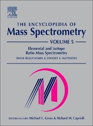 The Encyclopedia of Mass Spectrometry, Volume 5