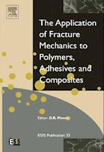 Application of Fracture Mechanics to Polymers, Adhesives and Composites